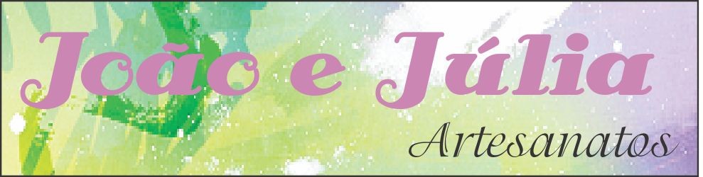 João e Júlia Artesanatos
